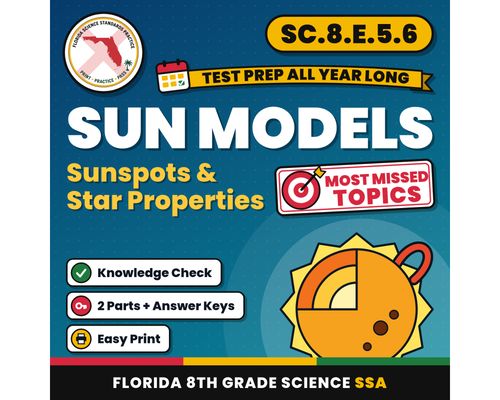 Cover: Sun Models Sunspots and Star Properties Worksheets, Florida 8th Grade Science Test Review, SC.8.E.5.6 SC.8.E.5.5